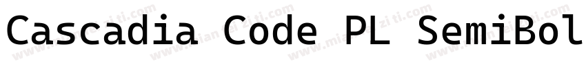 Cascadia Code PL SemiBol字体转换